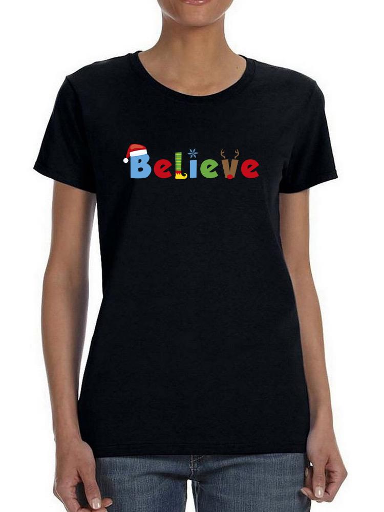 Believe Christmas T-shirt -SmartPrintsInk Designs