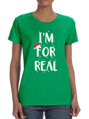 I'm For Real T-shirt -SmartPrintsInk Designs