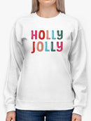 Holly Jolly Sweatshirt -SmartPrintsInk Designs