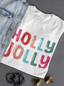 Holly Jolly T-shirt -SmartPrintsInk Designs