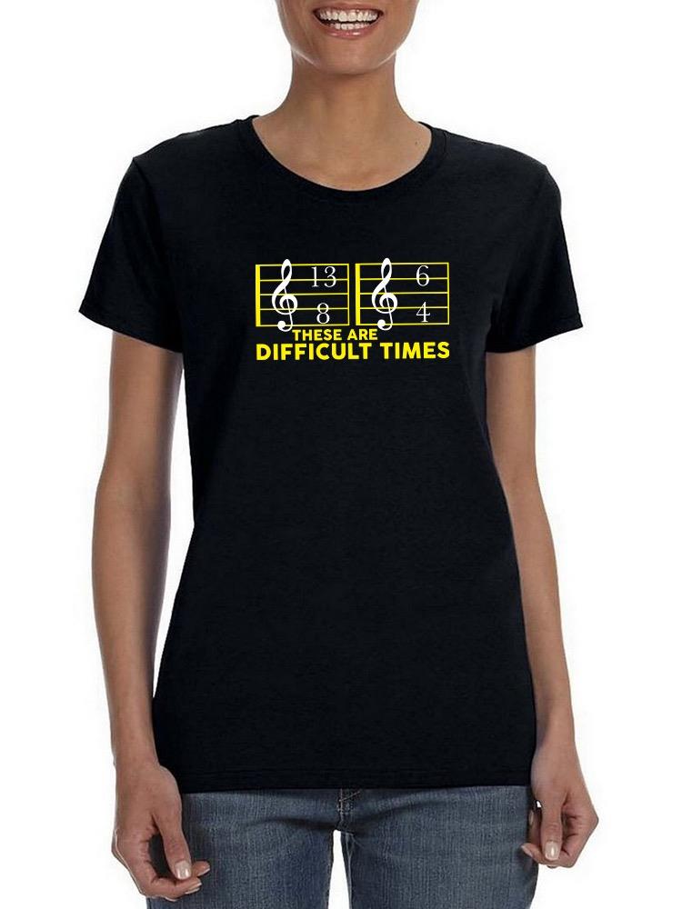 Difficult Music Times T-shirt -SmartPrintsInk Designs