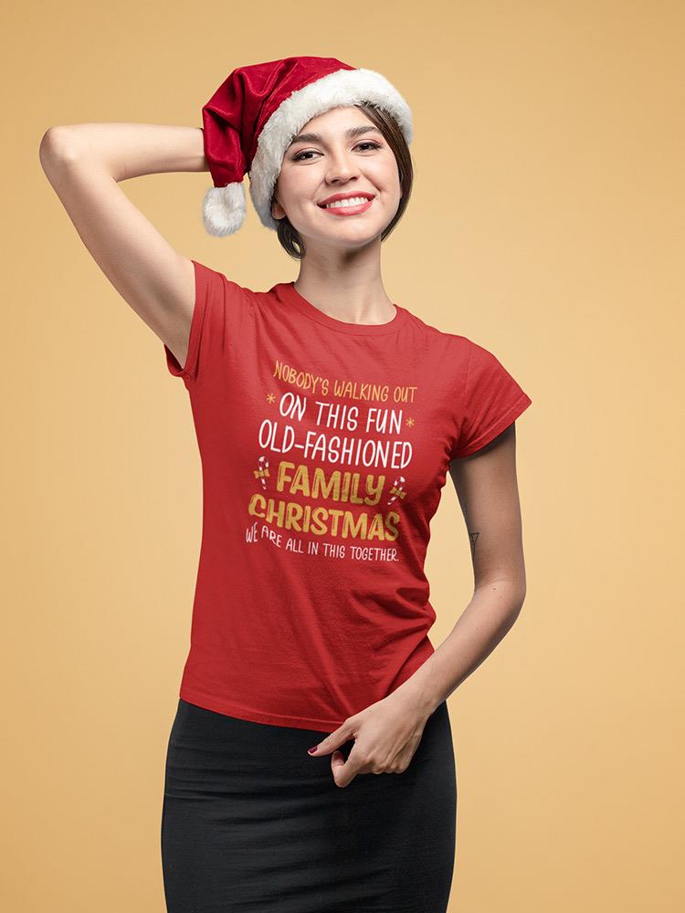 Walking Out On Christmas T-shirt -SmartPrintsInk Designs