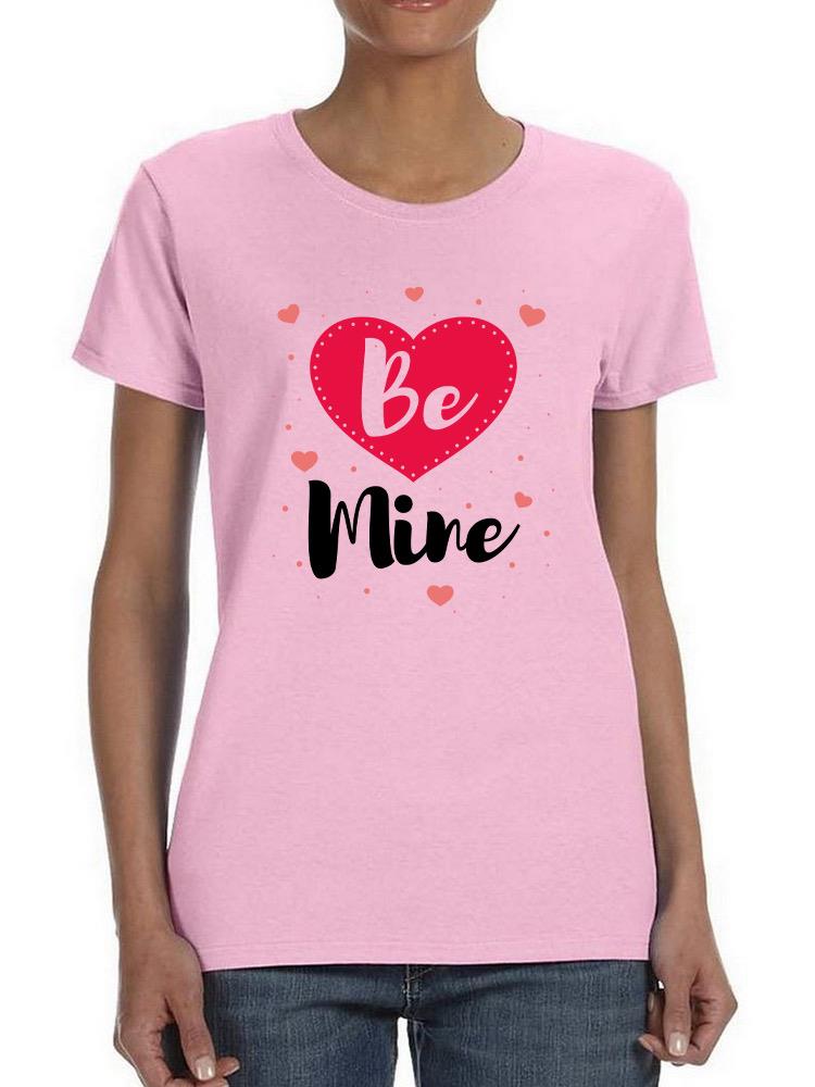 Be Mine, Hearts T-shirt -SmartPrintsInk Designs