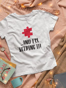 Stole A Piece Of My Heart T-shirt -SmartPrintsInk Designs