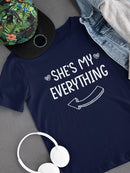 He's My Everything T-shirt -SmartPrintsInk Designs