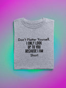 Funny Short Quote. T-shirt -SmartPrintsInk Designs