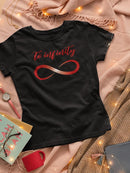 Valentine's To Infinity T-shirt -SmartPrintsInk Designs