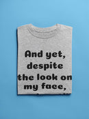 You're Still Talking T-shirt -SmartPrintsInk Designs