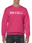 Unwell Sweatshirt -SmartPrintsInk Designs