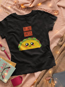 Of My Tacos T-shirt -SmartPrintsInk Designs