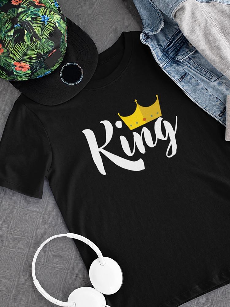 King. T-shirt -SmartPrintsInk Designs