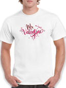 Mr Valentine T-shirt -SmartPrintsInk Designs
