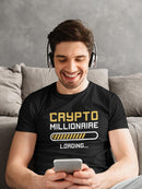 Crypto Millionaire Loading... T-shirt -SmartPrintsInk Designs