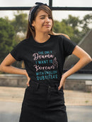Korean Drama Quote T-shirt -SmartPrintsInk Designs