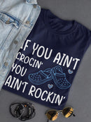 Crocin' And Rockin' T-shirt -SmartPrintsInk Designs