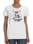 My Cat Is My Valentine T-shirt -SmartPrintsInk Designs