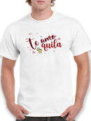 Te Quila! T-shirt -SmartPrintsInk Designs