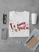 Te Quila! T-shirt -SmartPrintsInk Designs