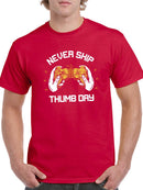 Never Skip Thumb Day T-shirt -SmartPrintsInk Designs