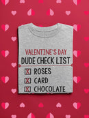 Valentine's Day Dude Check List T-shirt -SmartPrintsInk Designs