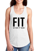 Fit, Favorite F Word T-shirt -SmartPrintsInk Designs