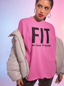 Fit, Favorite F Word T-shirt -SmartPrintsInk Designs