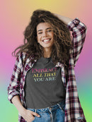 Embrace All That You Are T-shirt -SmartPrintsInk Designs