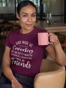 Work Made Us Coworkers Quote T-shirt -SmartPrintsInk Designs