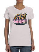 Still Not Your Therapist T-shirt -SmartPrintsInk Designs