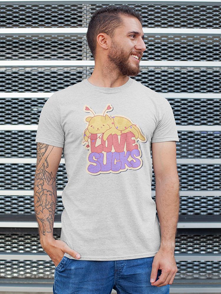 Love Sucks T-shirt -SmartPrintsInk Designs
