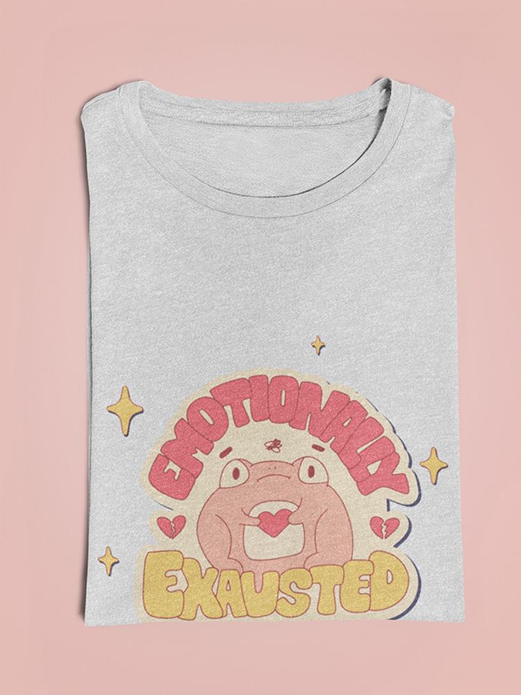 Emotionally Exhausted Frog T-shirt -SmartPrintsInk Designs