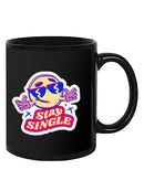 Stay Single Cool Face Mug -SmartPrintsInk Designs