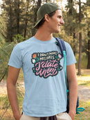 I Date Mistakes T-shirt -SmartPrintsInk Designs