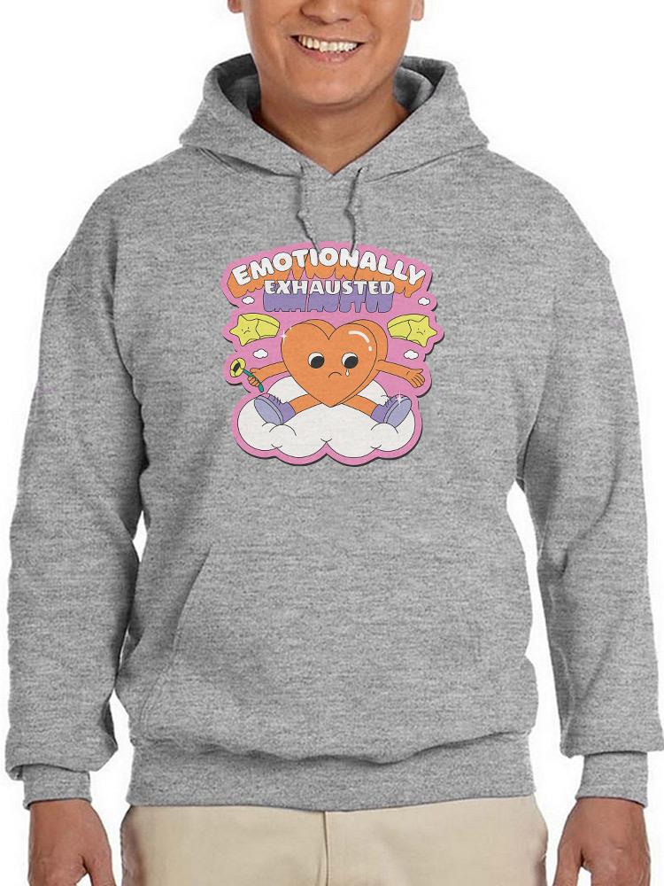 Emotionally Exhausted Heart Hoodie or Sweatshirt -SmartPrintsInk Designs