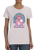 I Date Mistakes. T-shirt -SmartPrintsInk Designs