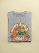 Happy Single Awareness Day! T-shirt -SmartPrintsInk Designs