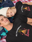 All You Need Is Lava T-shirt -SmartPrintsInk Designs
