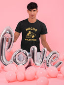 Nacho Valentine T-shirt -SmartPrintsInk Designs