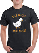 Duck Around And Find Out T-shirt -SmartPrintsInk Designs