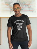 No Place For... Quote T-shirt -SmartPrintsInk Designs