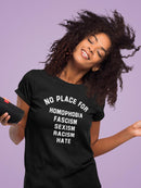 No Place For... Quote T-shirt -SmartPrintsInk Designs