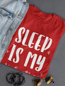 Sleep Is My Valentine T-shirt -SmartPrintsInk Designs