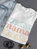 Mama Mama Mama T-shirt -SmartPrintsInk Designs