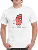 From The Bottom Of My Heart T-shirt -SmartPrintsInk Designs
