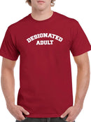 Designated Adult T-shirt -SmartPrintsInk Designs