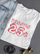 Kisses 25 Cents T-shirt -SmartPrintsInk Designs