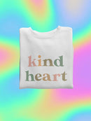 Kind Heart Sweatshirt -SmartPrintsInk Designs
