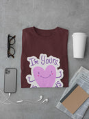 I'm Yours No Refunds T-shirt -SmartPrintsInk Designs