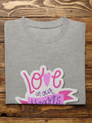 Love In Our Hearts! T-shirt -SmartPrintsInk Designs