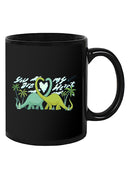 You Are My Heart, Dinosaur Mug -SmartPrintsInk Designs